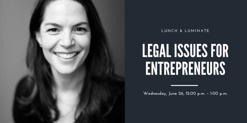 LEGAL ISSUES FOR ENTREPRENEURS